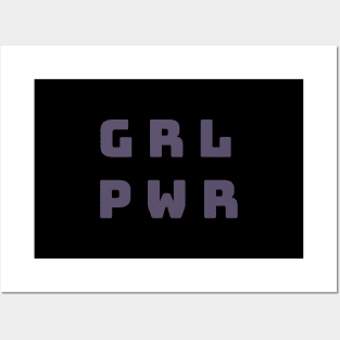 GRL PWR - Girl Power Posters and Art